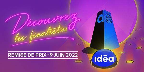 Dialekta, 3 campagnes finalistes au prestigieux concours média Idéa 2022